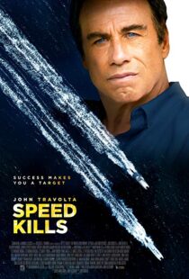 دانلود فیلم Speed Kills 20184468-1396278968