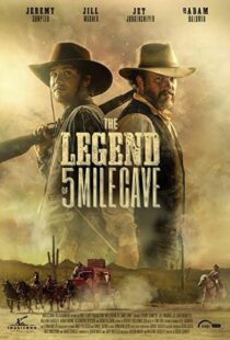 دانلود فیلم The Legend of 5 Mile Cave 201910054-1036099170