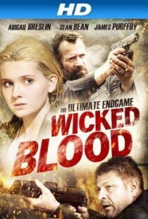 دانلود فیلم Wicked Blood 201418530-117812936