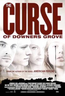 دانلود فیلم The Curse of Downers Grove 20158967-975574264