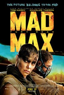 دانلود فیلم Mad Max: Fury Road 201513008-2101526424