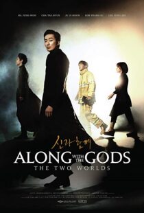 دانلود فیلم کره ای Along With the Gods: The Two Worlds 20173580-256527465