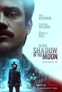 دانلود فیلم In the Shadow of the Moon 201919227-2009813755