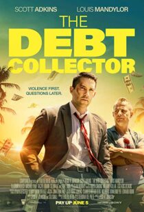 دانلود فیلم The Debt Collector 20184115-1032507128