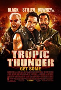 دانلود فیلم Tropic Thunder 200811447-269507160