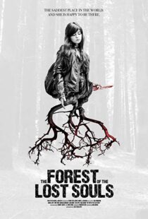 دانلود فیلم The Forest of the Lost Souls 201718478-788762035