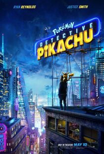 دانلود فیلم Pokémon Detective Pikachu 20198869-1219714819