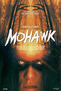 دانلود فیلم Mohawk 20179930-1987693400