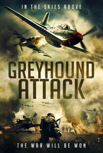 دانلود فیلم Greyhound Attack 201910920-274690093