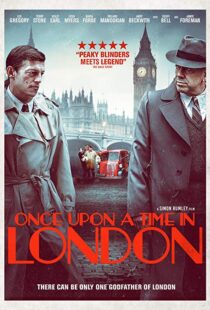 دانلود فیلم Once Upon a Time in London 201922244-927705541