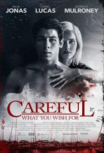 دانلود فیلم Careful What You Wish For 201511295-1894342475