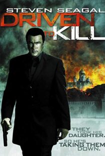 دانلود فیلم Driven to Kill 200912177-1686298303