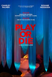 دانلود فیلم Play or Die 201910348-1654952868