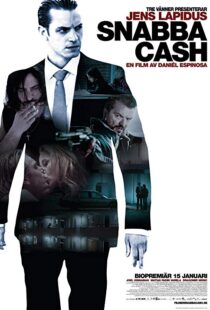 دانلود فیلم Snabba Cash 201016479-1271115305