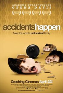 دانلود فیلم Accidents Happen 20094873-1737758070