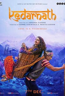 دانلود فیلم هندی Kedarnath 20185711-818483423