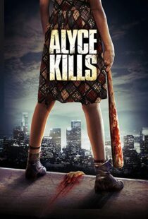 دانلود فیلم Alyce Kills 201119467-1622305578