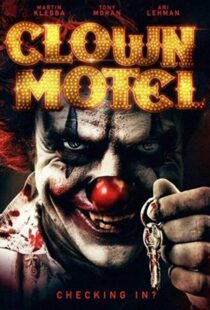 دانلود فیلم Clown Motel: Spirits Arise 201910992-1611886319