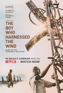 دانلود فیلم The Boy Who Harnessed the Wind 201915159-1795830981