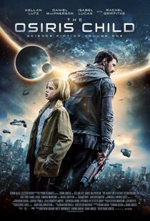 دانلود فیلم The Osiris Child 20163840-335320138