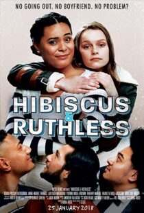 دانلود فیلم Hibiscus & Ruthless 20188218-273952227