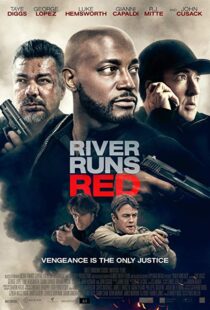 دانلود فیلم River Runs Red 20184332-1535740597