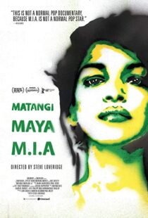دانلود مستند Matangi/Maya/M.I.A 201821880-1013516838