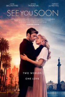 دانلود فیلم See You Soon 201918426-609411944