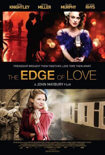 دانلود فیلم The Edge of Love 20086121-872539653