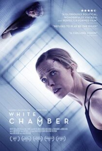 دانلود فیلم White Chamber 201817909-667061160
