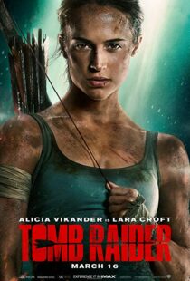 دانلود فیلم Tomb Raider 20181586-458560039
