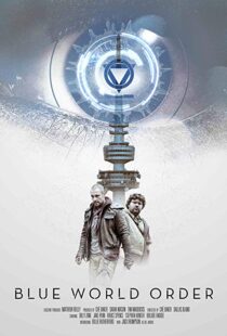 دانلود فیلم Blue World Order 20174895-1581701527