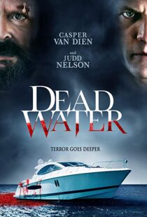 دانلود فیلم Dead Water 201910880-1175762606