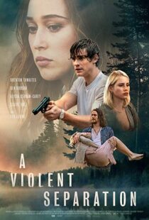 دانلود فیلم A Violent Separation 20199857-533171591