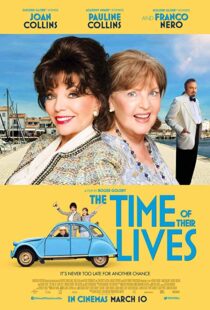 دانلود فیلم The Time of Their Lives 201711345-492628462