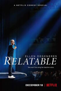 دانلود فیلم Ellen DeGeneres: Relatable 201820559-1455929776