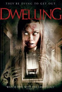 دانلود فیلم Dwelling 201611181-1682052380