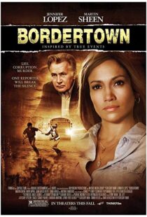 دانلود فیلم Bordertown 200712669-531216022