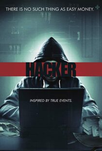 دانلود فیلم Hacker 20166755-465615383