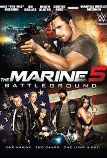 دانلود فیلم The Marine 5: Battleground 20174013-1565274000