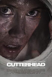 دانلود فیلم Cutterhead 201818253-2064122727