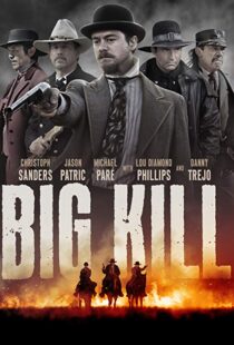 دانلود فیلم Big Kill 20198011-1025107788