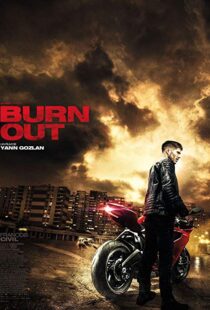 دانلود فیلم Burn Out 201715249-1676635645