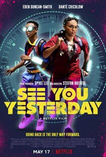 دانلود فیلم See You Yesterday 20199873-1928458269