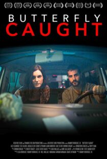 دانلود فیلم Butterfly Caught 20174747-950407163