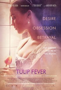 دانلود فیلم Tulip Fever 20177739-553292637
