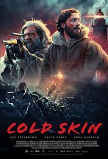 دانلود فیلم Cold Skin 20172601-913505541