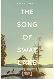 دانلود فیلم The Song of Sway Lake 201814701-121820009