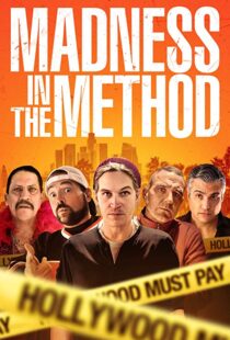 دانلود فیلم Madness in the Method 201916442-1228517253