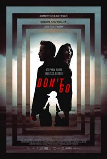 دانلود فیلم Don’t Go 20187783-94058557